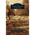 Tampa's Historic Cemeteries