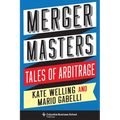 Merger Masters: Tales of Arbitrage