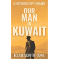 Our Man In Kuwait