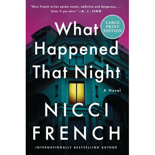 What Happened That Night