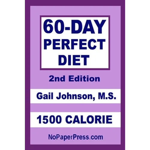 60-Day Perfect Diet - 1500 Calorie
