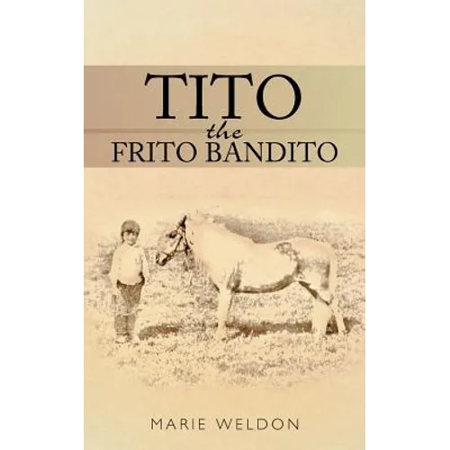 Tito the Frito Bandito