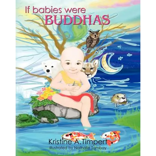 If Babies Were Buddhas