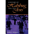 A History of Habsburg Jews, 1670-1918