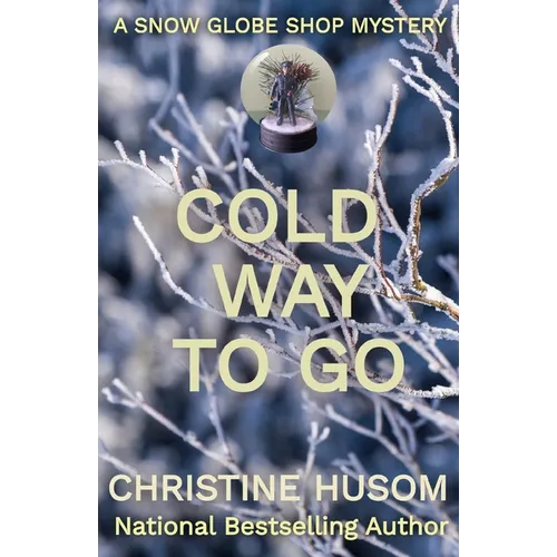 Cold Way To Go