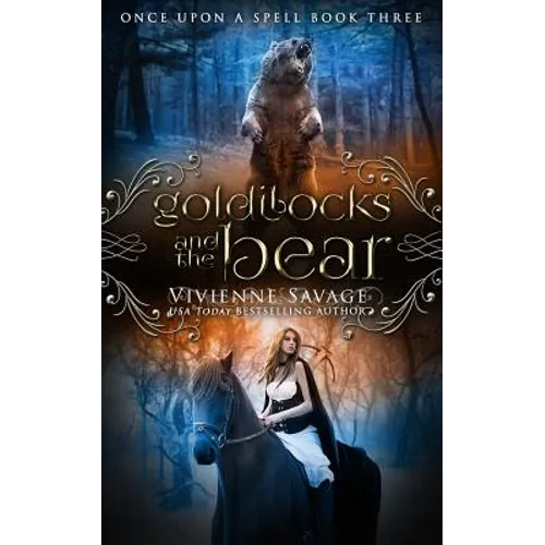 Goldilocks and the Bear: An Adult Fairytale Romance
