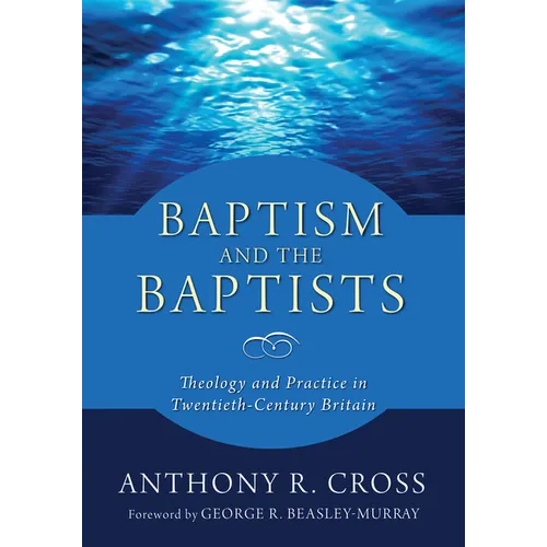 Baptism and the Baptists