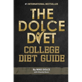 The Dolce Diet: College Diet Guide