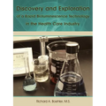 Discovery and Exploration of a Rapid Bioluminescence Technology in the Health Care Industry