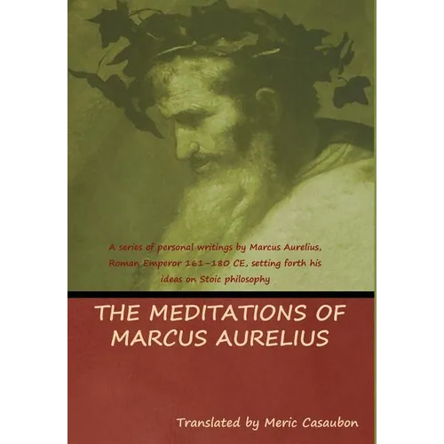 The Meditations of Marcus Aurelius