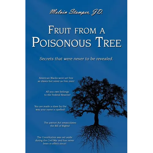 Fruit from a Poisonous Tree