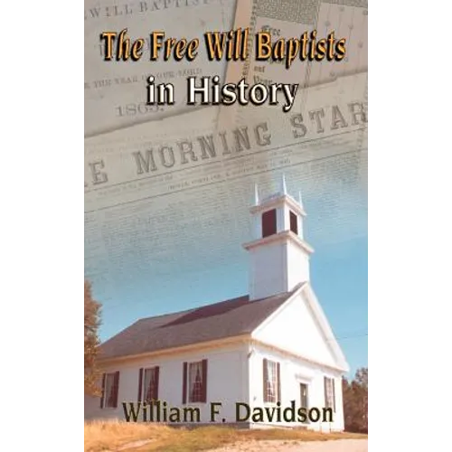 The Free Will Baptists in History