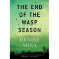 The End of the Wasp Season