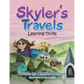 Skyler's Travels: Learning to Fly