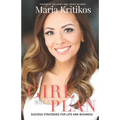 Girl With A Plan: Success Strategies For Life & Business