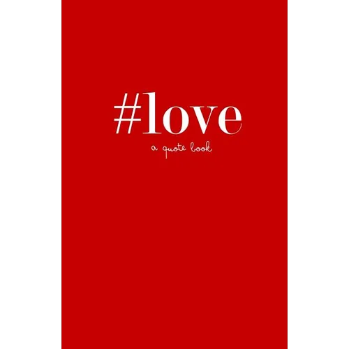 #love: a quote book
