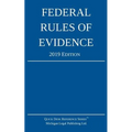 Federal Rules of Evidence; 2019 Edition: With Internal Cross-References