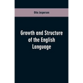 Growth and Structure of the English Language