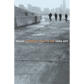 Wilco: Learning How to Die