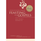 Feasting on the Gospels--John, Volume 2: A Feasting on the Word Commentary - Paperback