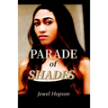 Parade of Shades