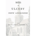 Notes on Ulceby, North Lincolnshire