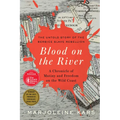 Blood on the River: A Chronicle of Mutiny and Freedom on the Wild Coast