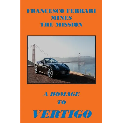 Francesco Ferrari Mines The Mission: A Homage To Vertigo