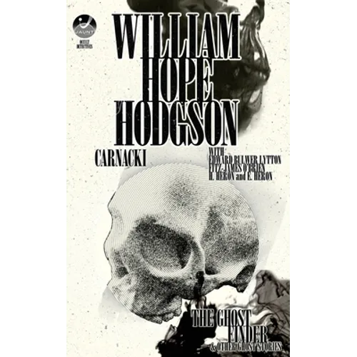Carnacki, The Ghost Finder: Occult Detectives Volume III