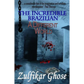 The Incredible Brazilian: A Different World