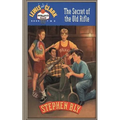 The Secret of the Old Rifle