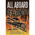All Aboard: The Hellbound Train