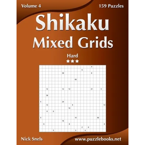 Shikaku Mixed Grids - Hard - Volume 4 - 159 Logic Puzzles