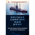 Neither Confirm Nor Deny: How the Glomar Mission Shielded the CIA from Transparency