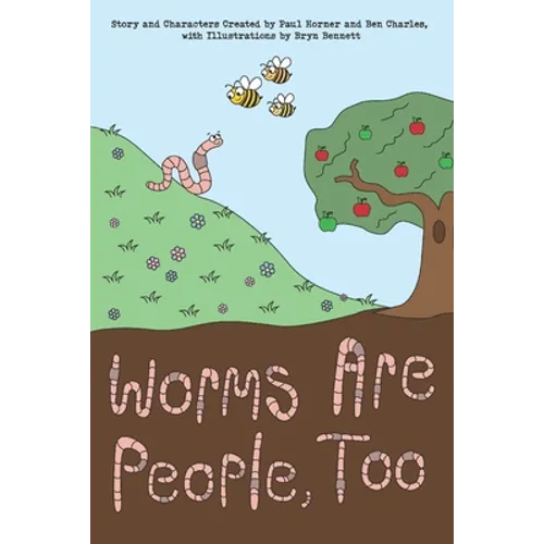 Worms are People, Too