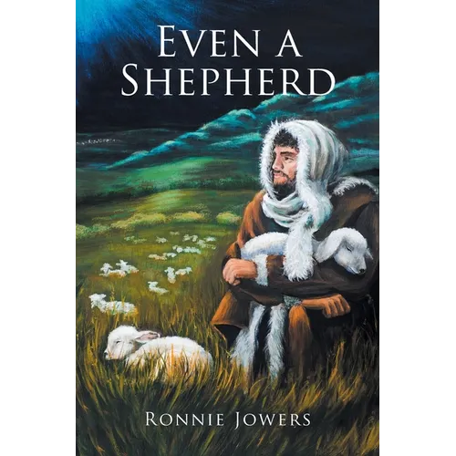 Even a Shepherd