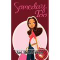 Someday Too
