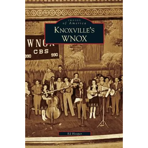 Knoxville's WNOX