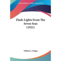 Flash-Lights From The Seven Seas (1921)
