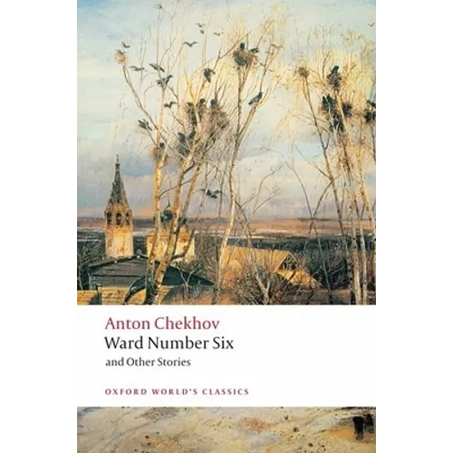 Ward Number Six and Other Stories