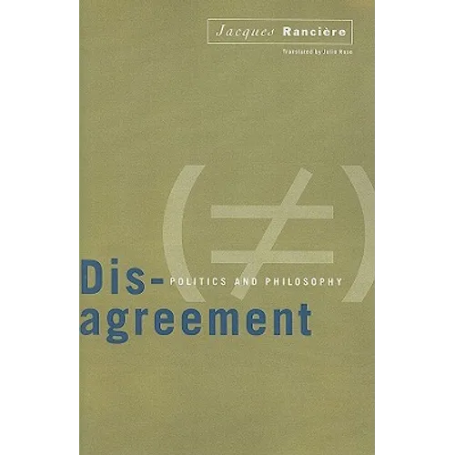 Disagreement: Politics And Philosophy