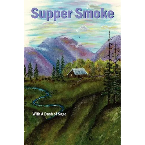 Supper Smoke