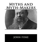 Myths and Myth-Makers - Paperback