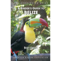 A Birder's Guide to Belize