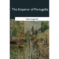 The Emperor of Portugallia