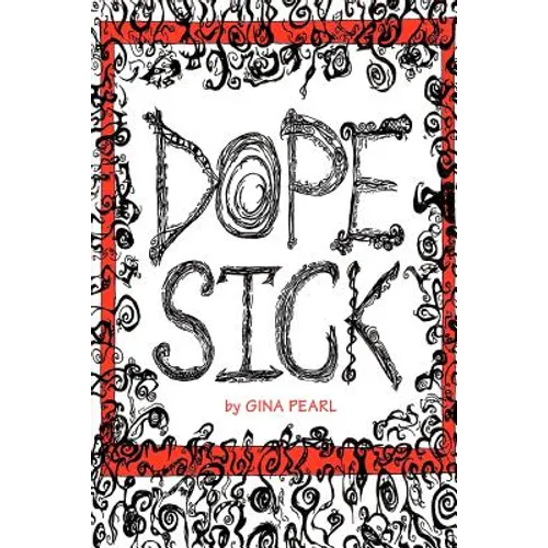 Dope Sick