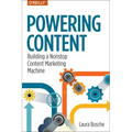 Powering Content: Building a Nonstop Content Marketing Machine
