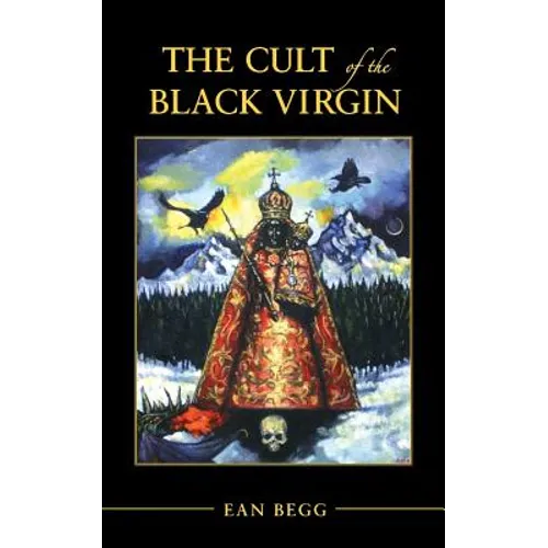 The Cult of the Black Virgin
