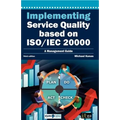 Implementing Service Quality Based on ISO/IEC 20000: 3rd Edition