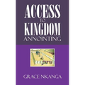 Access to Kingdom Anointing